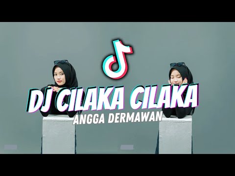 DJ CILAKA CILAKA | CILAKA CILAKA REMIX VIRAL 2024