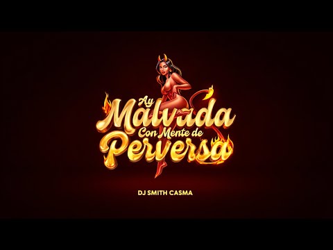 Ay Malvada Con Mente de Perversa (Tik Tok Remix)