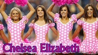 Former Dallas Cowboys Cheerleader Chelsea Elizabeth