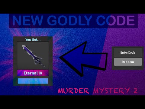 Mm2 Eternal 3 Code 07 2021 - roblox murderer mystery 2 eternal code