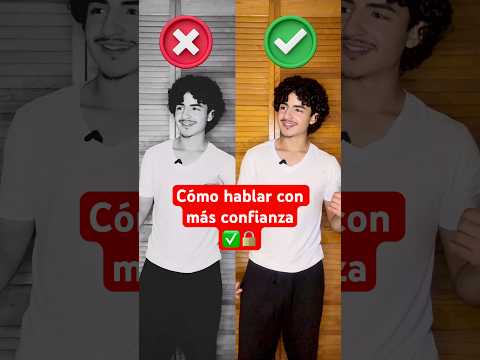 Cómo Hablar con Más Confianza ✅🔒