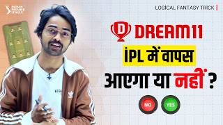 Dream11 Return in IPL 2026 ?