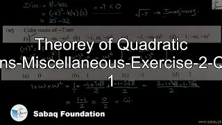 Theorey of Quadratic Equations-Miscellaneous-Exercise-2-Question 1