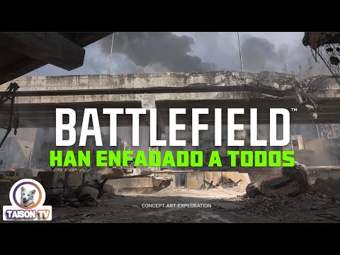 EA DICE enfadan a toda la Comunidad de Battlefield. Nos Engañaron y no escuchan el Feedback