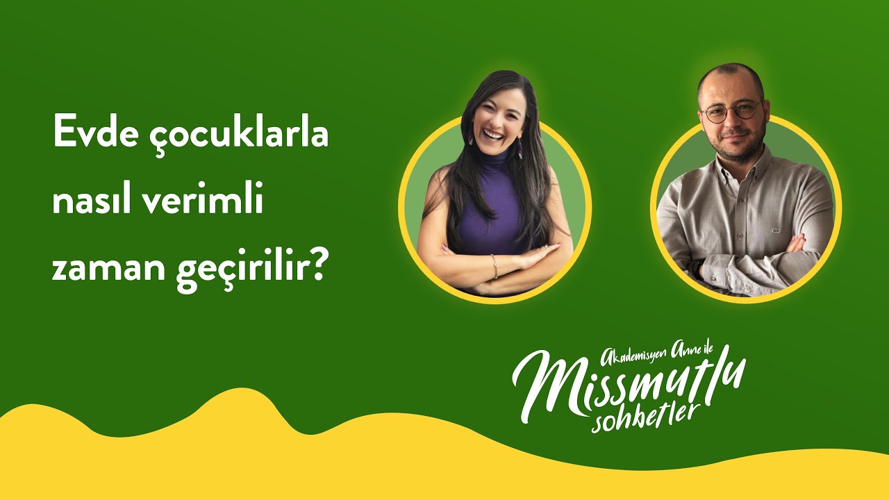 Blog Yazısı: Missmutlu Sohbetler: Evde Çocuklarla Nasıl Verimli Zaman Geçirilir?