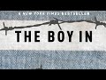 Friendship and Identity in The Boy in the Striped Pajamas