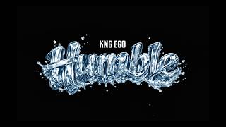 Kng Ego - Humble