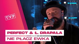 Perfect & Łukasz Drapała - Nie Płacz Ewka || Lato z Radiem i TVP - Poddębice
