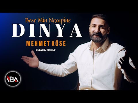 MEHMET KÖSE - DINYA / YENİ KLİP 2025 (Ez Tiştekî Te Naxwazim) Bese Min Nexapine Dinya