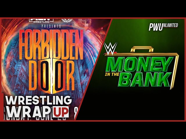 Forbidden Door & Money In The Bank Matches & More | Wrestling WrapUp (6/10/22)