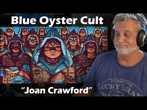 Checking Out Blue Oyster Cult Joan Crawford - Old Composer Reactions