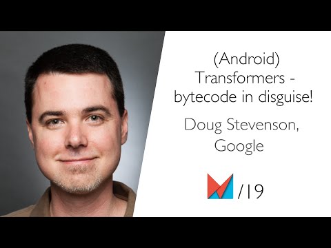 (Android) Transformers - bytecode in disguise!