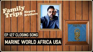 "Marine World Africa USA" an "Africa" by Toto Parody