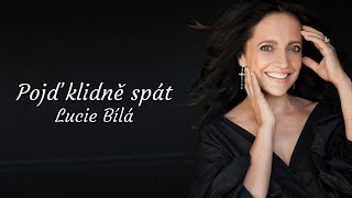 Lucie Bílá  Pojď klidně spát