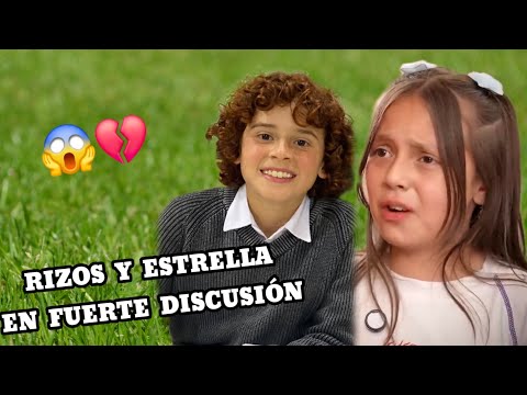 RIZOS Y ESTRELLA TIENEN FUERTE DISCUSION, SOFIA SE PONE SUPER CELOSA
