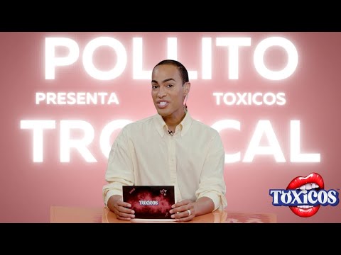 Papás Tóxicos y Muchos.. Especial por el dia de Los Padres | Tóxicos @PollitoTropical-