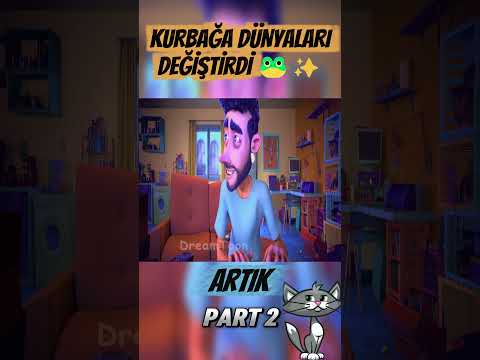 KURBAĞA DÜNYALARI DEĞİŞTİRDİ 🐸✨