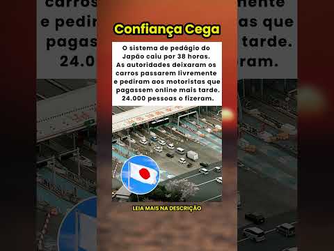 Sistema de pedágio no Japão falha, 24.000 pagam depois! 🇯🇵