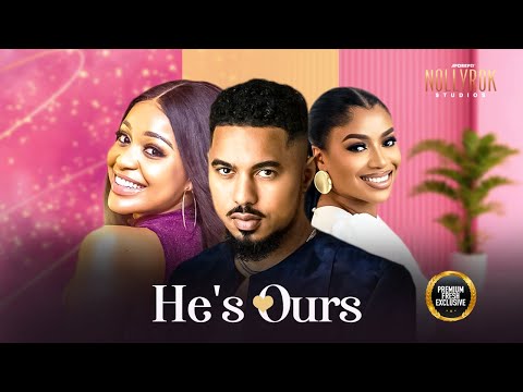 He's Ours (Ben Lugo Frances Ben Uche Montana) - Nigerian Movies | Latest Nigerian Movie 2024