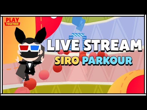 Siro tập PARKOUR trong PLAY TOGETHER