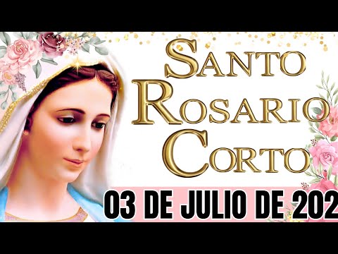Santo Rosario Corto de Hoy  Jueves 03 de Julio 2025🥀 Misterios Luminosos🥀 Rosario a la Virgen María