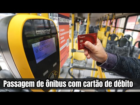 Como pagar passagem de ônibus com cartão de débito