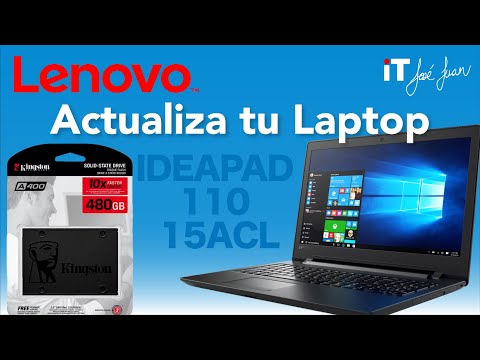 (SPANISH) 👉🏻 Cómo actualizar tu Laptop Ideapad 110 15ACL a SSD y RAM 💻