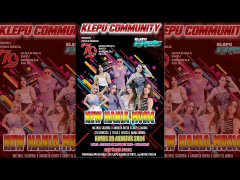 KLEPU COMMUNITY Bersama NEW KANIA MUSIC Pimp: Bapak Sumadi,Klepu, Dadirejo - Tirto, Hp: 087843110344