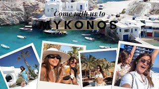 Mykonos with my Best Friend