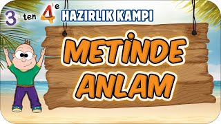 Metinde Anlam 📙 3'ten 4'e Hazırlık Kampı #2025
