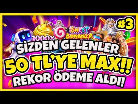 SLOT OYUNLARI 💸 SİZDEN GELENLER SERİSİ | 50 TL'YLE MAX WİN REKOR GELDİ! | MAX WİN SERİSİ #3