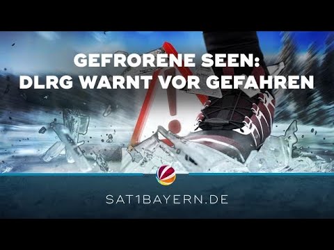 Gefrorene Seen in Bayern: DLRG warnt vor Gefahren