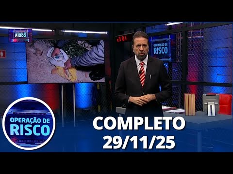 Operação de Risco: Tiro, tráfico de drogas e mais (29/11/25) | Completo