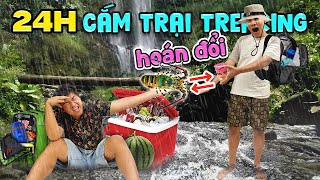 24h Cắm Trại Trekking Hoán Đổi Đồ Ăn và Lều | Tập 2: Thác Liêng Ài