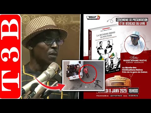 L'excellent exposé de Mame Biram Wathie sur son livre ''la jeunesse prend le pouvoir''