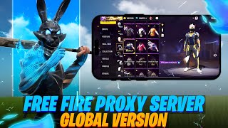 Free Fire Proxy Server 🥶 Global Version 🌏 | How To Download FF Proxy Server 🤔 | Lord Prabhat