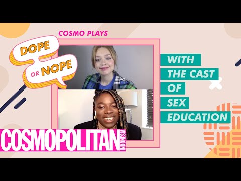 DOPE OR NOPE with the Cast of SEX EDUCATION