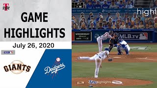 Los Angeles Dodgers vs San Francisco Giants Highlights | July 26, 2020