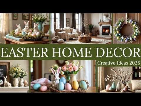 🌸 Easter Home Decorations 2025 | Creative & Elegant Spring Decor Ideas! 🐣🌿