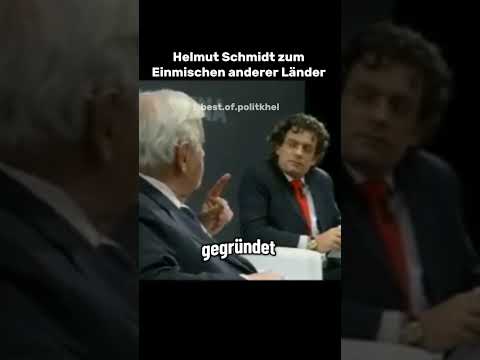 Helmut Schmidt zum Einmischen anderer Länder #helmutschmidt #politik