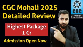Chandigarh Group of Colleges | CGC Mohali ₹1 CR placement | Explained 😮| Admission Open Now 🔥