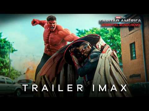 CAPITÃO AMÉRICA 4: Trailer IMAX "Hulk Vermelho e Líder"