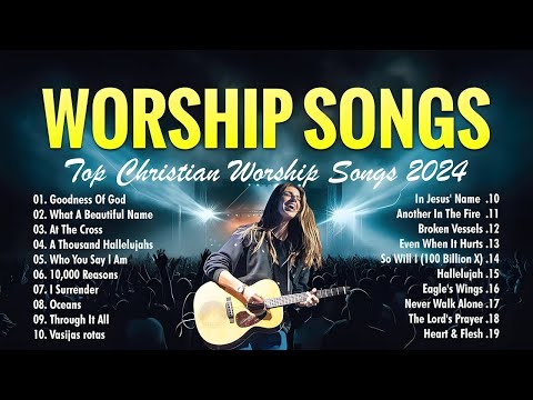 Goodness Of God, What A Beautiful Name,   Lyrics Special Hillsong Worship Songs Playlist 2024