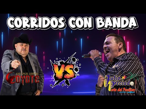 El Coyote y Julio Preciado y su banda Mix Para Pistear 2024 - Corridos Con Banda Mix