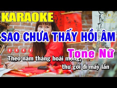 Karaoke Sao Chưa Thấy Hồi Âm Tone Nữ Nhạc Sống | Trọng Hiếu
