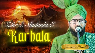 ZIKR E SHOHDA E KARBALA | MUFTI SALMAN AZHARI