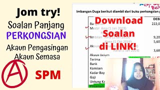 Cuba soalan - Perkongsian Akaun Pengasingan Untung Rugi dan Akaun Semasa
