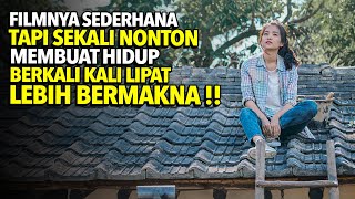HABIS NONTON FILM INI, Kalian Akan Berkali Kali Lipat Paham Apa Itu Makna Hidup !! Alur Cerita Film