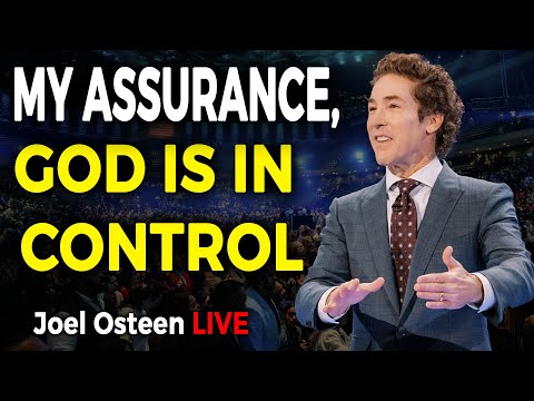 Joel Osteen Message 2024 🔴 My Assurance, God Is In Control 🌸🎁 Joel Osteen Lastest 11/4/2024