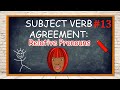 Subject-Verb Agreement and Relative Pronouns